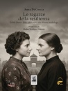 immagine di Le ragazze della resilienza. E.Stein e E.Hillesum