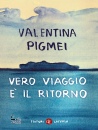immagine di Vero viaggo e