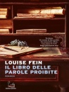 FEIN LOUISE, Il libro delle parole proibite, Mondadori, Milano 2026