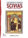 immagine di Scivias Conosci le vie del Signore