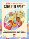 GALLUCCI BROS, Storie di sport Chips Una storia tira l