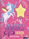 immagine di Mondi magici Premi la luce e falla brillare!