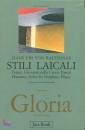 VON BALTHASAR, STILI LAICALI . GLORIA VOL. 3�