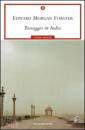 FORSTER EDWARD M., Passaggio in India