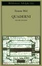 WEIL SIMONE, QUADERNI VOL. 2�