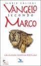 GALIZZI MARIO, Vangelo secondo Marco