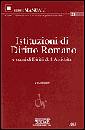 , ISTITUZIONI DI DIRITTO ROMANO  (N�21)