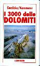GOEDEKE - KAMMERER, 3000 delle Dolomiti