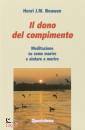 NEWMAN HENRI J.M., Il dono del compimento