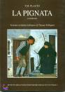 PELLEGRINI THOMAS, La Pignata (Aulularia)