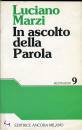 MARZI LUCIANO, IN ASCOLTO DELLA PAROLA